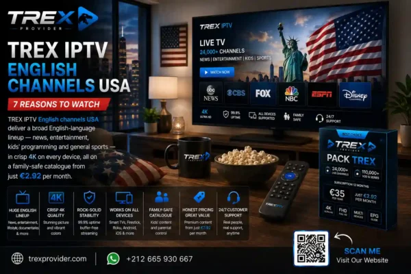 TREX IPTV English Channels USA